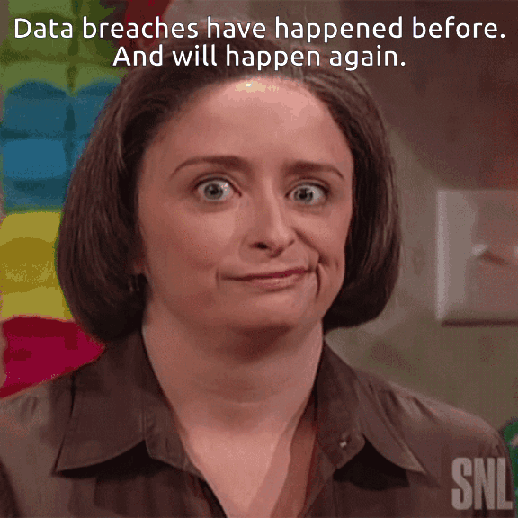 Data breaches of mental health and therapy data have happened before, so while we might sound like a Debbie Downer, this is just the reality of the situation.