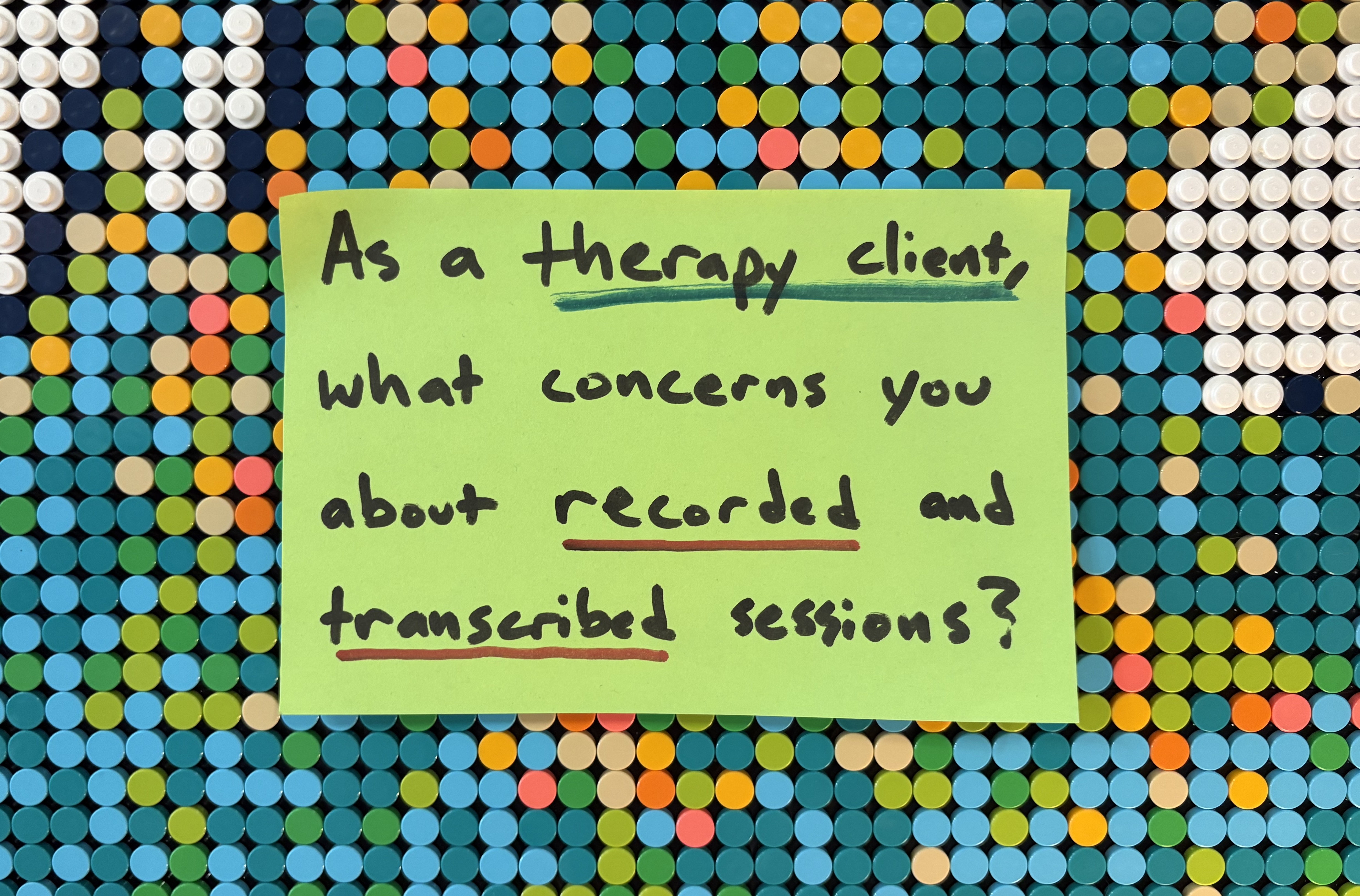 As a therapy client, what concerns you about recorded and transcribed sessions?